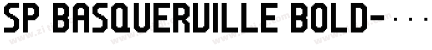 SP_Basquerville Bold字体转换